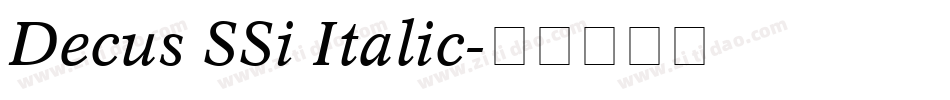 Decus SSi Italic字体转换